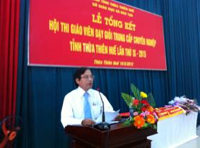 Tổng kết hội thi giáo viên dạy giỏi trung cấp chuyên nghiệp tỉnh Thừa Thiên Huế lần thứ IX - 2015