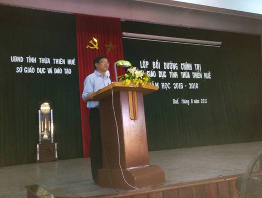 Tỉnh Thừa Thiên Huế tổ chức bồi dưỡng chính trị cho đội ngũ cốt cán ngành giáo dục và đào tạo Thừa Thiên Huế trước khi bước vào năm học 2015-2016.