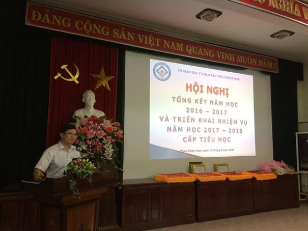 Hội nghị tổng kết năm học 2016-2017 và triển khai nhiệm vụ năm học 2017-2018 cấp Tiểu học Sở Giáo dục và Đào tạo Thừa Thiên Huế