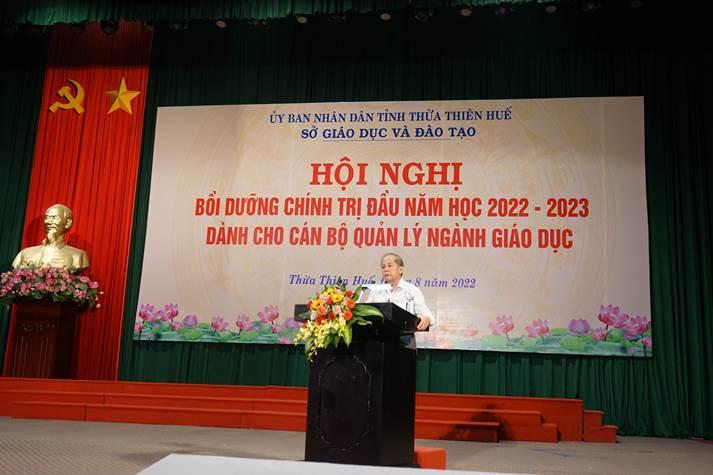 Thừa Thiên Huế tổ chức Hội nghị bồi dưỡng chính trị đầu năm học 2022 - 2023 dành cho cán bộ quản lí, cốt cán của Ngành Giáo dục