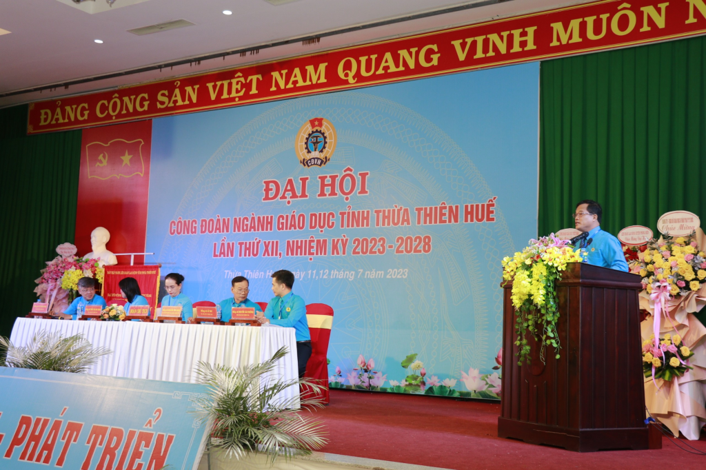 Đại hội XII Công đoàn ngành Giáo dục tỉnh Thừa Thiên Huế, nhiệm kỳ 2023 - 2028