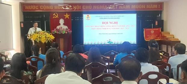 Hội nghị Tổng kết hoạt động Công đoàn ngành Giáo dục tỉnh Thừa Thiên Huế năm học 2022 - 2023